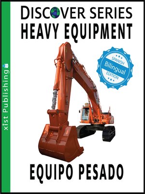 cover image of Heavy Equipment / Equipo Pesado